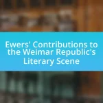 Ewers’ Contributions to the Weimar Republic’s Literary Scene