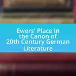 Ewers’ Place in the Canon of 20th Century German Literature