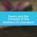 Ewers and the Concept of the Antihero in Literature