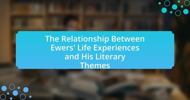 The Relationship Between Ewers’ Life Experiences and His Literary Themes